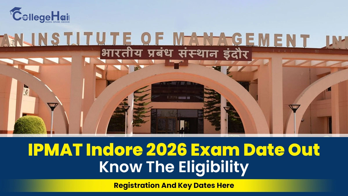 IPMAT Indore 2026 Exam Date Out Know the Eligibility, Registration.webp